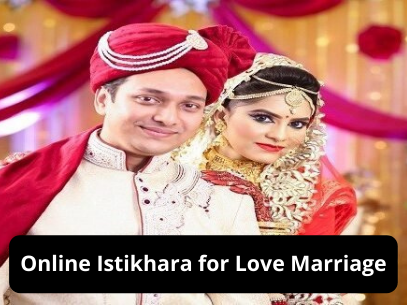 Online Istikhara for Love Marriage