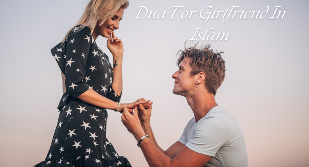 Dua For Girlfriend In Islam